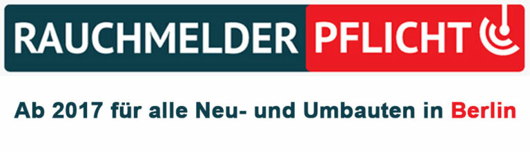 Rauchmelderpflicht für Neu- und Umbauten in Berlin